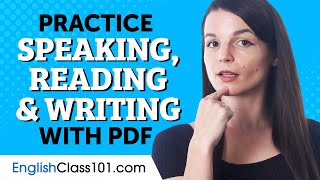 How to Practice English Speaking, Reading & Writing with the PDF Cheat Sheets