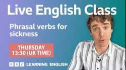 Live English Class: Phrasal verbs for sickness