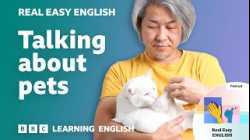Talking about pets ??? Real Easy English