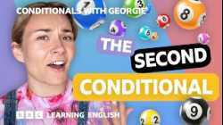 The second conditional - Grammar: Conditionals with Georgie