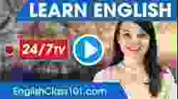 Learn English 24/7 with EnglishClass101 TV