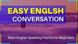Basic English Conversation Practice | English Speaking Practice for Beginners - English Conversation