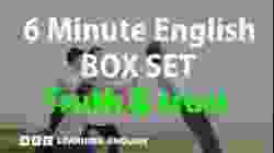 BOX SET: 6 Minute English - 'Truth & trust' English mega-class! 30 minutes of new vocab!