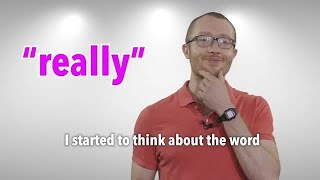 Everyday Grammar: Adverbs Part 2 – Really