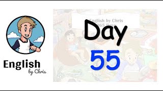 ★ Day 55 - 365 วัน ภาษาอังกฤษ ✦ โดย English by Chris
