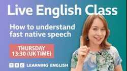 How to understand native speakers when they talk quickly: Live English Class