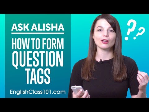 How to Form Question Tags in English - Basic English Grammar