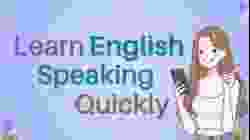 Learn English Speaking Quickly At Home - Improve Your English Speaking Skills - English Conversation