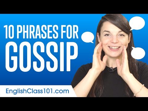 10 Phrases for Gossip in English