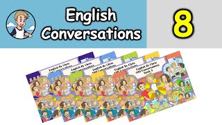 100 บทสนทนาภาษาอังกฤษ - Conversation 8