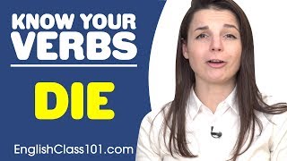 DIE - Basic Verbs - Learn English Grammar