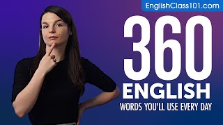 360 English Words You'll Use Every Day - Basic Vocabulary #76