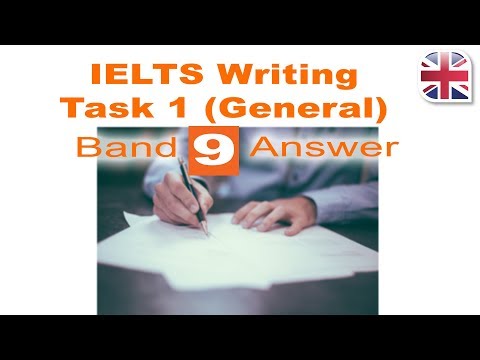 IELTS Writing Task 1 General - Write a Band 9 Answer