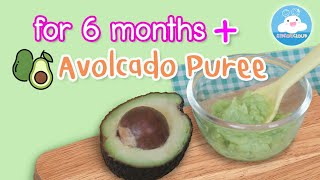 Avocado puree baby food for 6 month olds - Kidoncloud