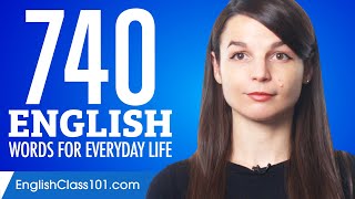 740 English Words for Everyday Life - Basic Vocabulary #37