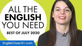 Your Monthly Dose of English - Best of July 2020