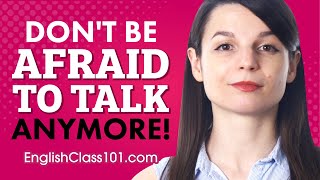 Afraid of Talking in English?