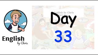 ★ Day 33 - 365 วัน ภาษาอังกฤษ ✦ โดย English by Chris