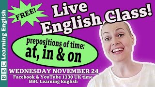 Live English Class: Prepositions of time