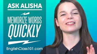 Methods To Help Remembering New Words Quickly