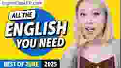 Your Monthly Dose of English - Best of June 2025