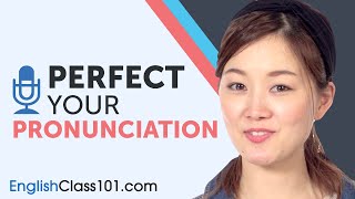 How to Perfect Your Pronunciation Like a Native!
