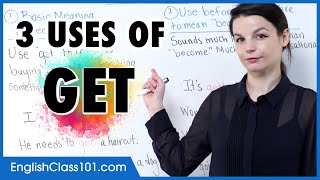 Learn English | 3 uses of get