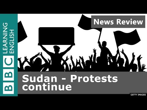 BBC News Review - Sudan's Protests Continue