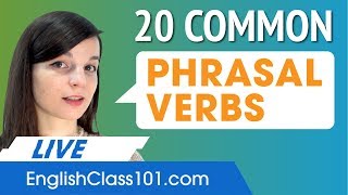20 High-Frequency Phrasal Verbs in English
