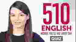 Quiz | 510 English Words You'll Use Every Day - Basic Vocabulary #91