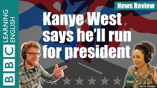 Kanye West says he’ll run for president: BBC News Review