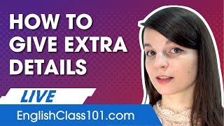 How to Give Extra Details in English (with Relative Clauses)
