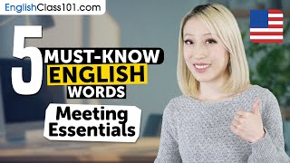 5 Must-Know English Words: Meeting Essentials