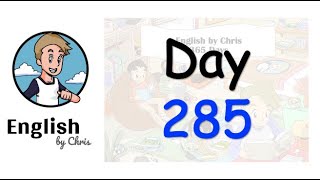 ★ Day 285 - 365 วัน ภาษาอังกฤษ ✦ โดย English by Chris