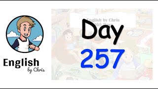 ★ Day 257 - 365 วัน ภาษาอังกฤษ ✦ โดย English by Chris