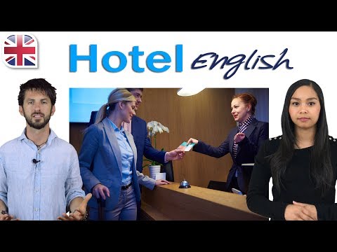 Hotel English - Using Travel English at Hotels