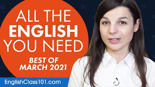 Your Monthly Dose of English - Best of March 2021