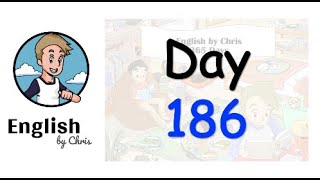 ★ Day 186 - 365 วัน ภาษาอังกฤษ ✦ โดย English by Chris