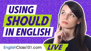 How to use SHOULD (including should have/shouldn't have) | English Grammar for Beginners