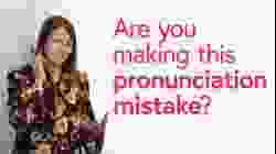 English Pronunciation Mistake: Get rid of that ‘E’! (especially for Spanish speakers)