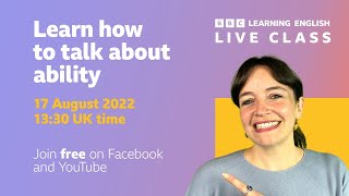 Live English Class: How to talk about ability