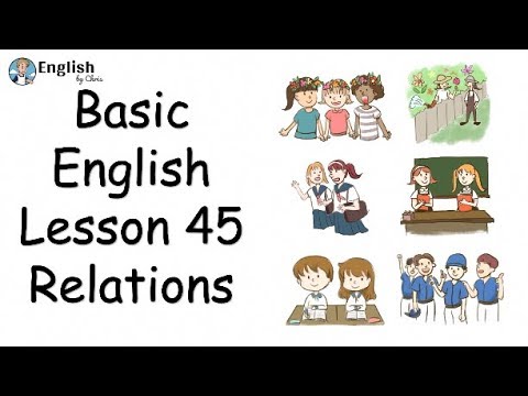 ผู้เริ่มต้น English - Lesson 45 - Relations