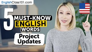 5 Must-Know English Words: Project Updates