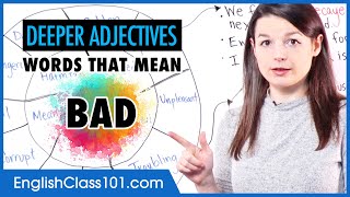 Deeper adjectives: Words that mean "bad"