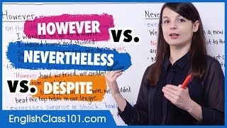 What’s the difference: HOWEVER vs NEVERTHELESS vs DESPITE - Basic English Grammar