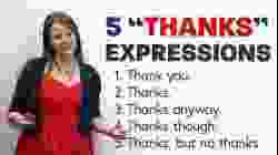 “THANKS”: 5 Common Expressions (that don’t all mean the same thing!)
