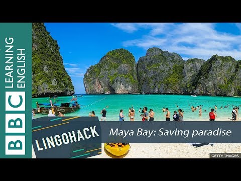Maya Bay: Saving paradise: Lingohack