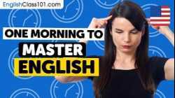 One Morning to Learn English (Perfect for All Beginners)