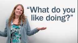 “What do you like doing?” – Gerunds in English Conversation