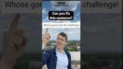 ‘Whose gonna win the challenge!’ – Fix this sentence! #shorts